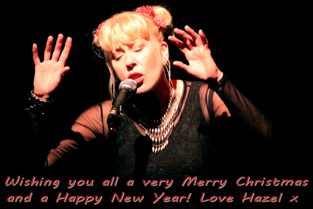 Hazel O'Connor, Chrismas Greetings 2013