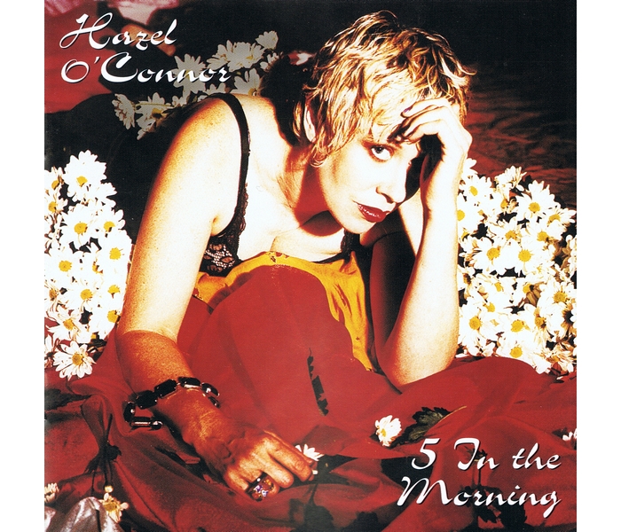 Hazel O'Connor - 5 In The Morning - Front Cover