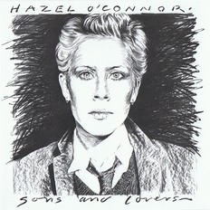 Hazel O'Connor - Sons And Lovers 1987
